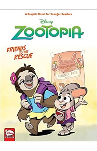 Disney Zootopia: Friends to the Rescue (Younger Readers Graphic Novel) Hardcover